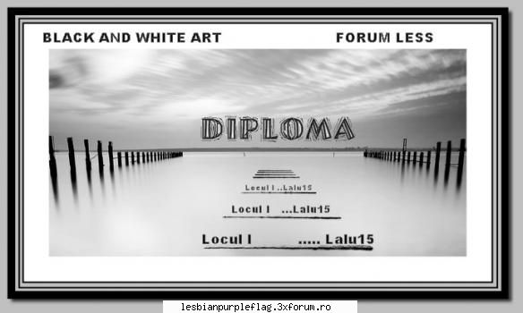 acuma sa prezint diplomele inclusiv cea de :d  :dinti: 
locul 1 poze cu voi!